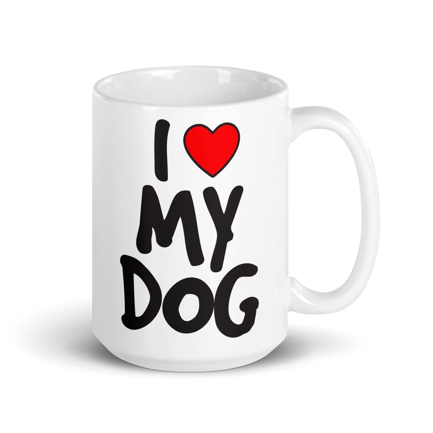 I love my dog 1