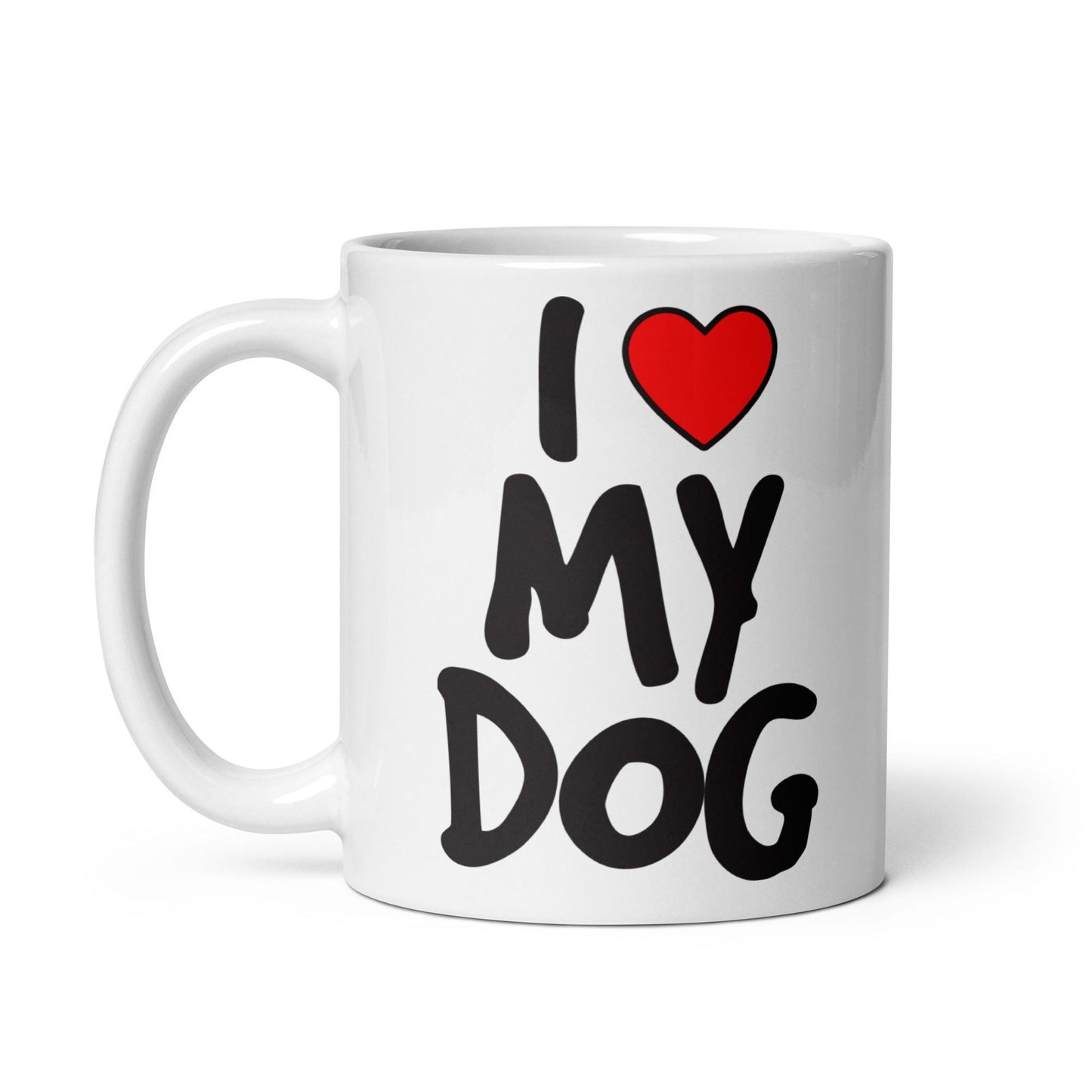 I love my dog 1